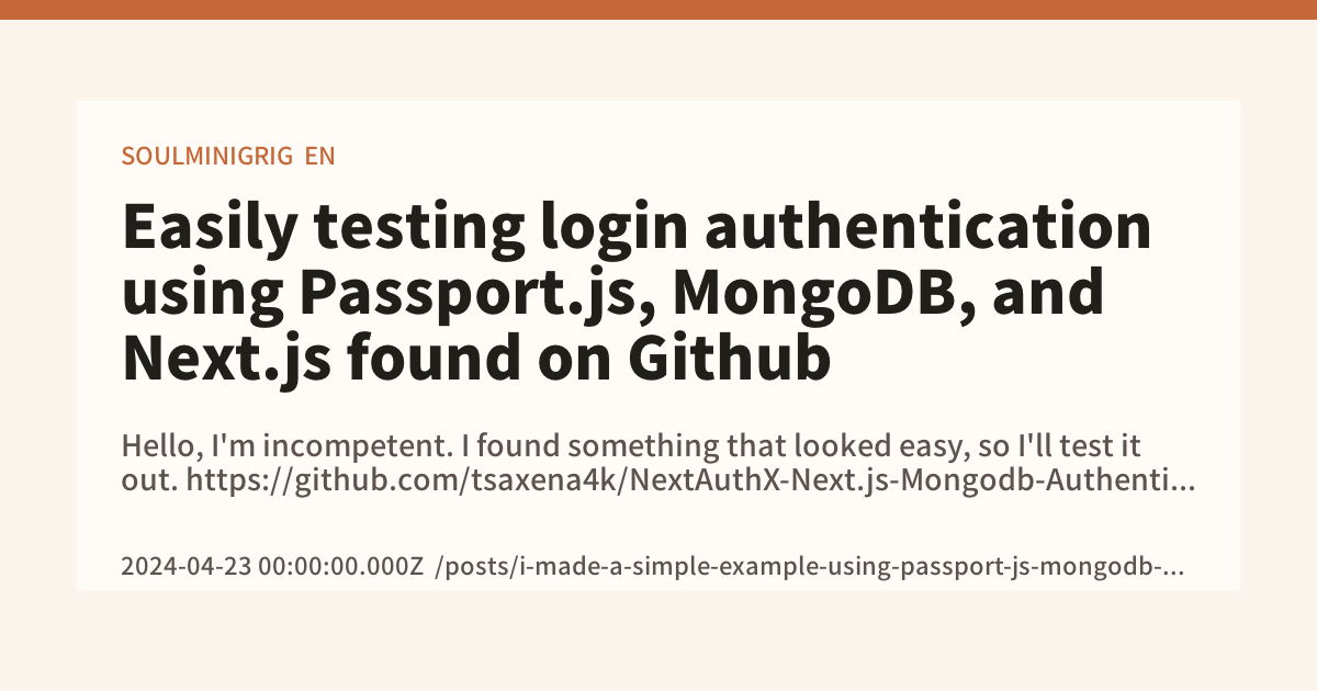 Easily testing login authentication using Passport.js, MongoDB, and ...