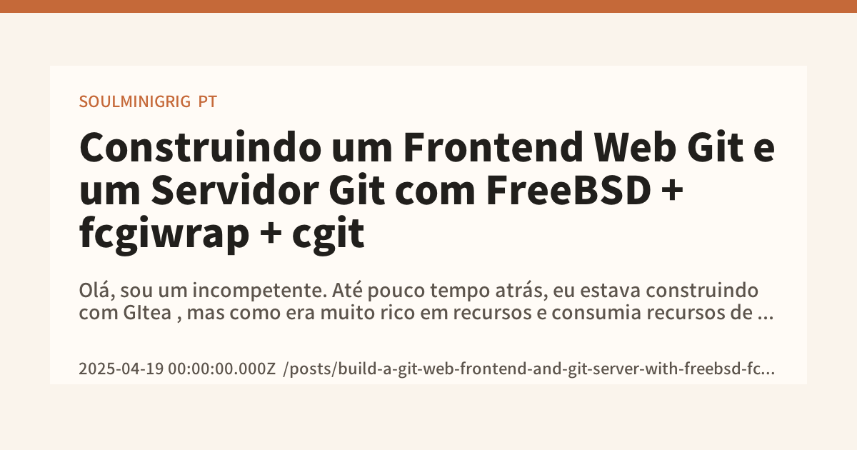 Construindo um Frontend Web Git e um Servidor Git com FreeBSD ...